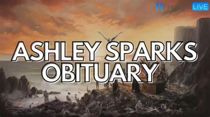 In Memory Of Ashley Sparks: A Cherished Life Remembered