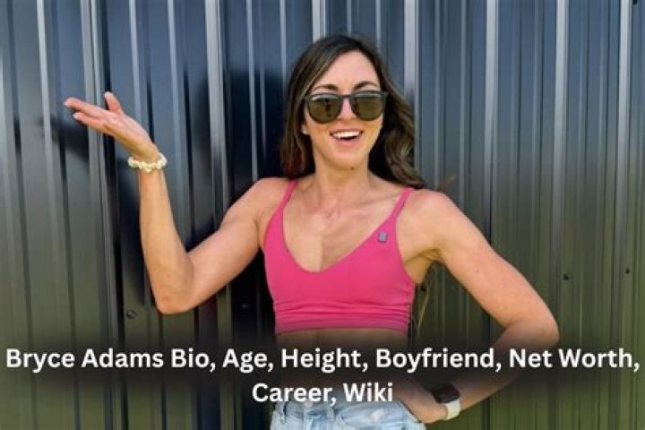 How Old Is Bryce Adams?