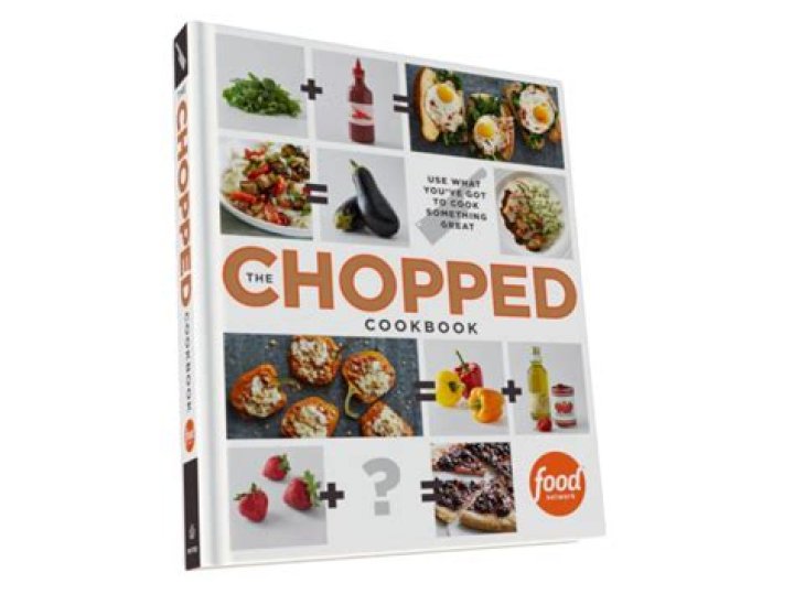 The Ultimate Chopped Cookbook: Master Quick And Easy Recipes