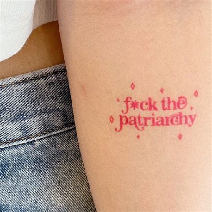 Overcome The Patriarchy With A Powerful Tattoo