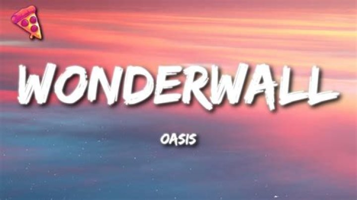 Unveiling The Meaning Behind Oasis' Iconic Anthem: What Does Wonderwall Truly Signify?