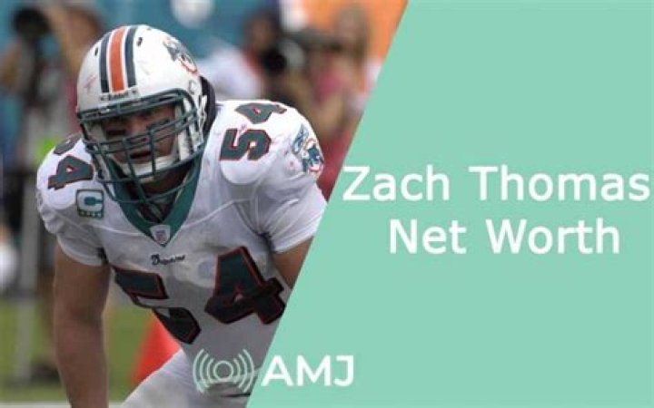 Unveiling Zach Thomas' Net Worth: Discoveries And Insights